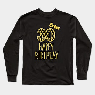 30 Year Old Gifts Crew 30th Birthday Party diamond Long Sleeve T-Shirt